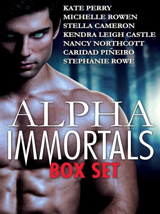 Alpha Immortals Box Set