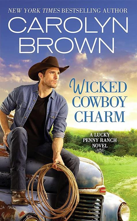 Wicked Cowboy Charm (Lucky Penny Ranch, 4)