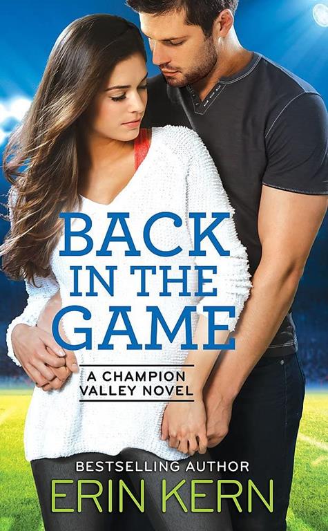 Back in the Game (Champion Valley, 2)