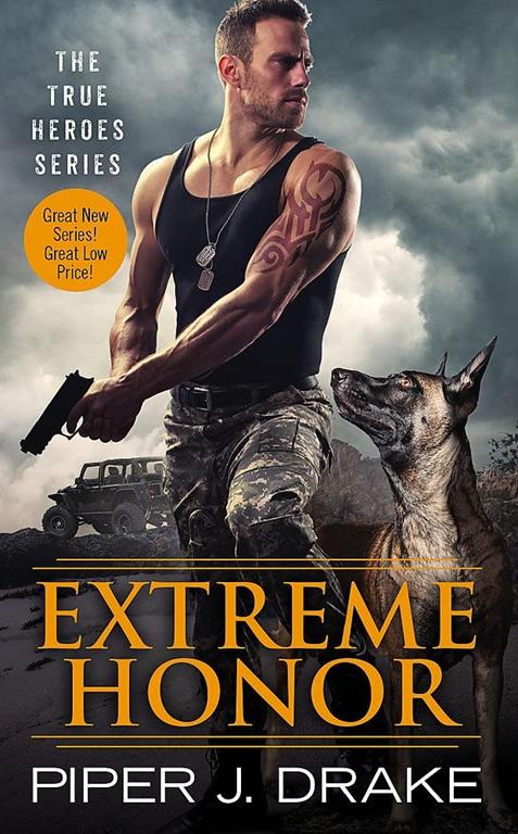 Extreme Honor (True Heroes, 1)