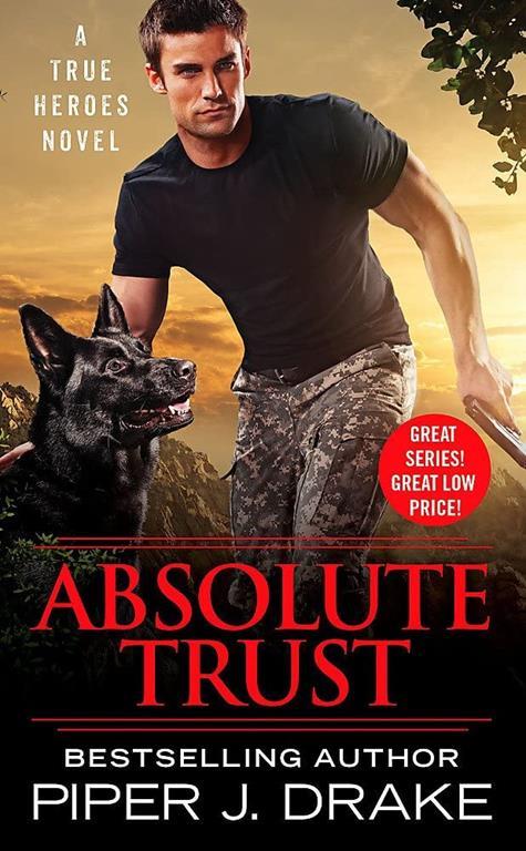 Absolute Trust (True Heroes, 3)