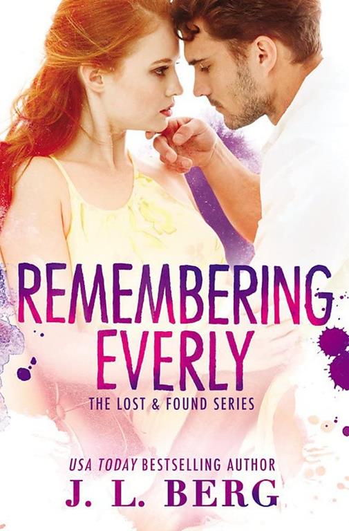 Remembering Everly (Lost &amp; Found, 2)