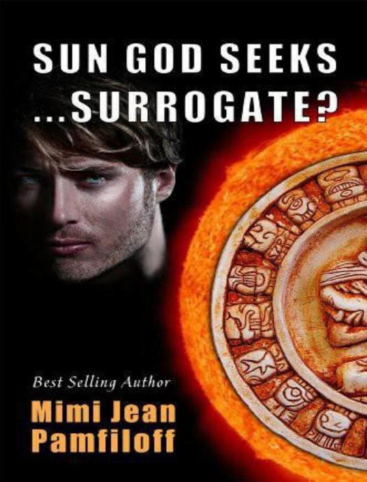 Sun God Seeks... Surrogate?