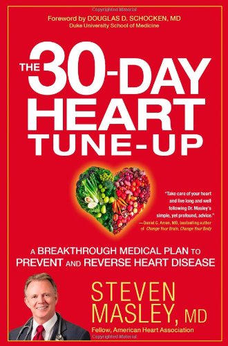 The 30-Day Heart Tune-Up