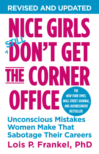 Nice Girls Don't Get the Corner Office