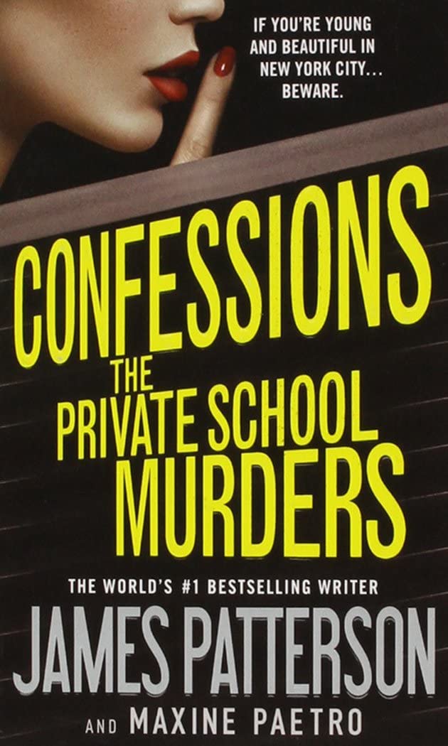 Confessions: The Private School Murders (Confessions, 2)