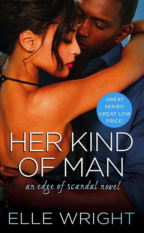 Her Kind of Man (Edge of Scandal, 3)