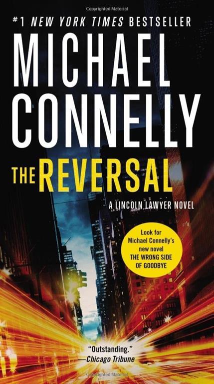 Reversal (A Lincoln Lawyer Novel, Book 3) (A Lincoln Lawyer Novel, 3)