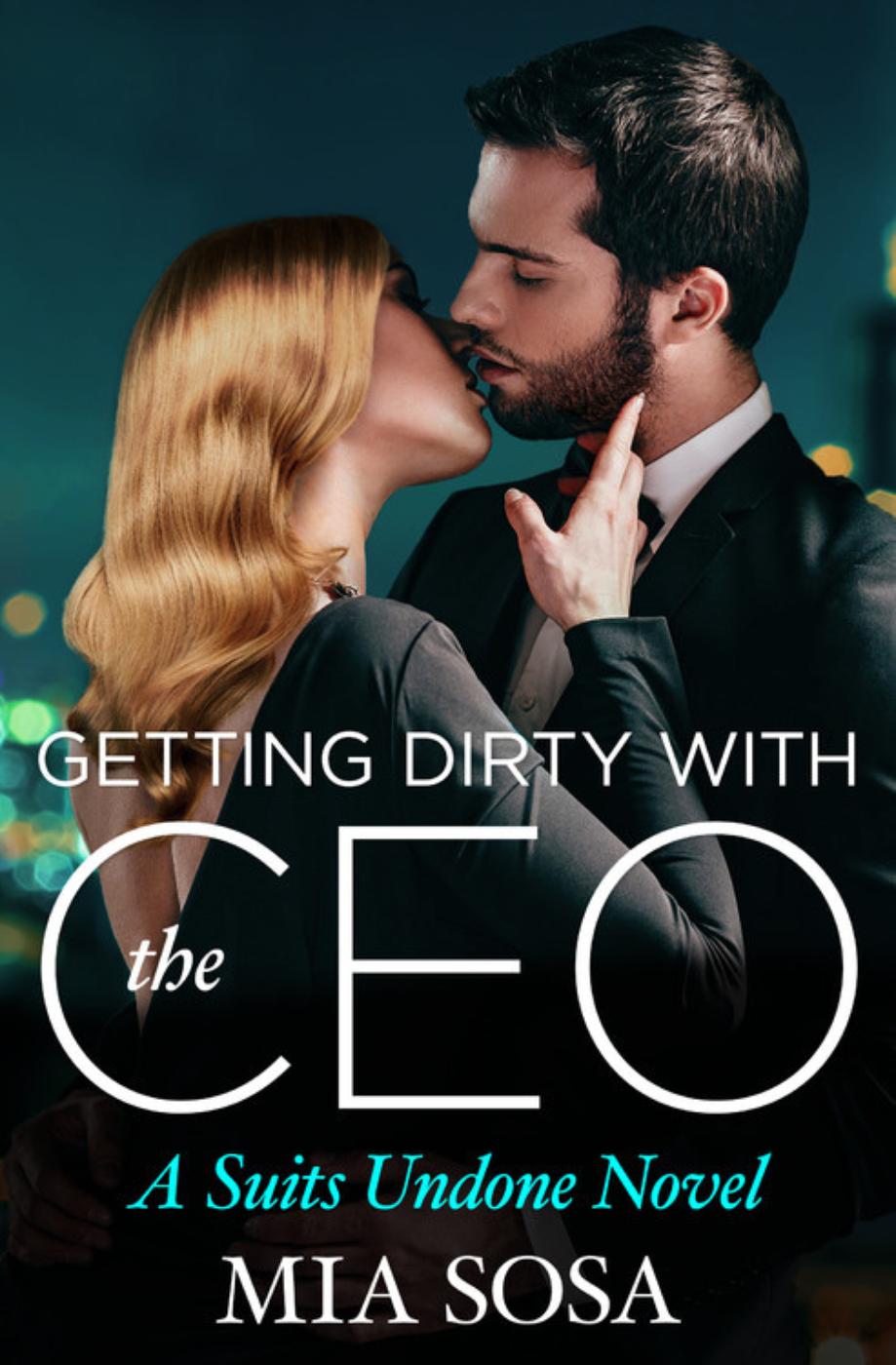 Getting Dirty with the CEO (Suits Undone, 3)