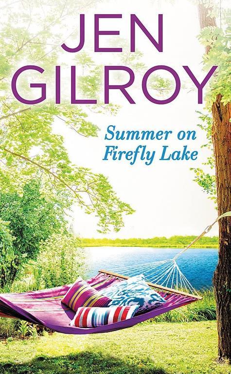 Summer on Firefly Lake (Firefly Lake, 2)