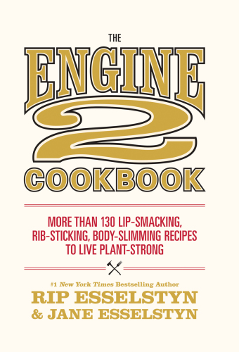 The Engine 2 Cookbook