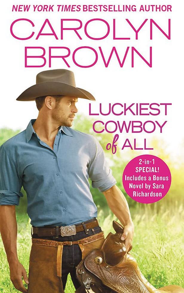 Luckiest Cowboy of All: Two full books for the price of one (Happy, Texas, 3)