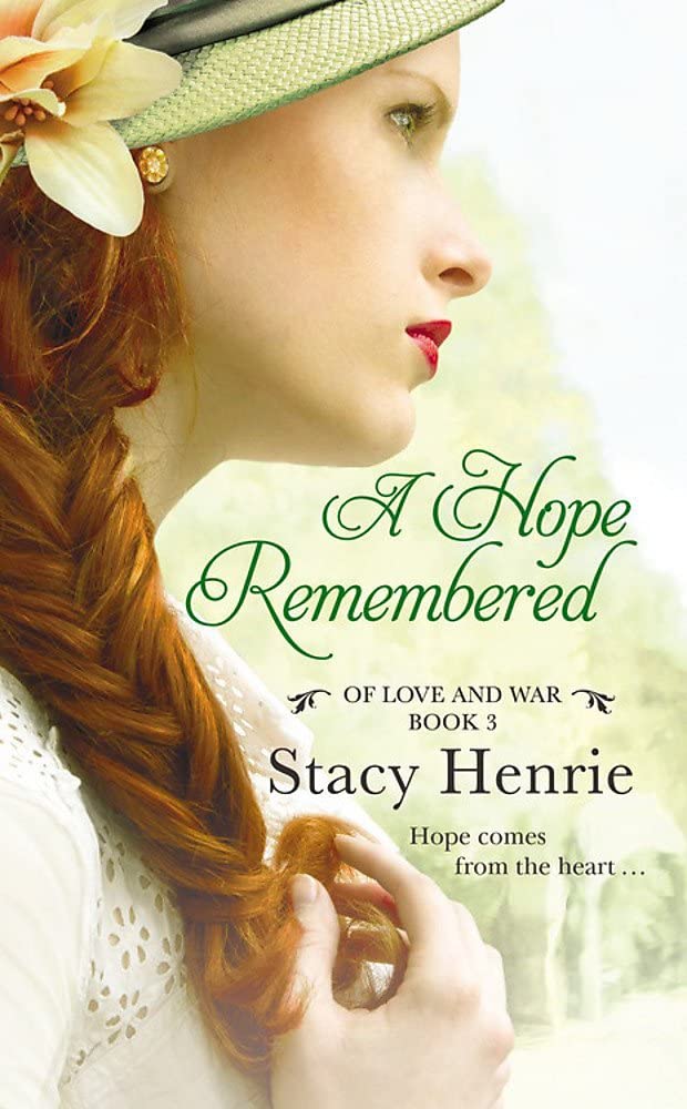 A Hope Remembered (Of Love and War, 3)