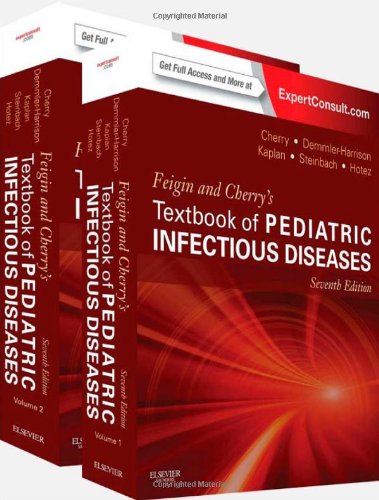 Feigin and Cherry's Textbook of Pediatric Infectious Diseases