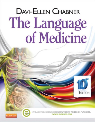 The Language of Medicine [with Medical Terminology Online Access Code]