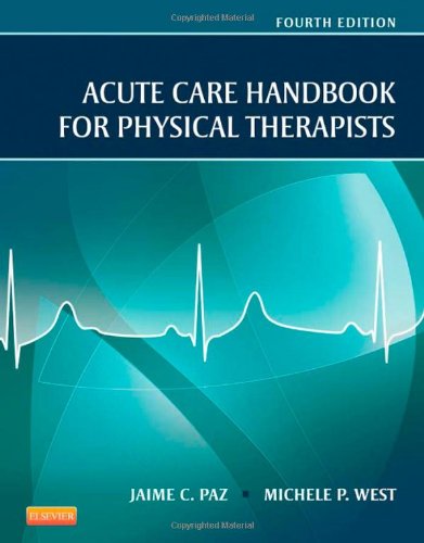 Acute Care Handbook for Physical Therapists