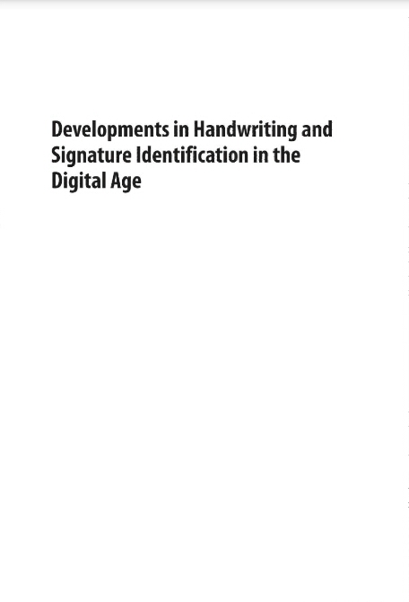 Developments in Handwriting and Signature Identification in the Digital Age