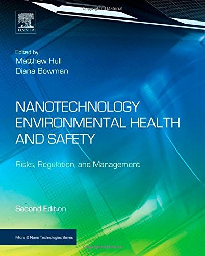 Nanotechnology Environmental Health and Safety