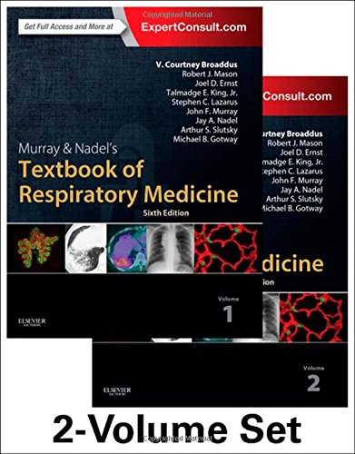 Murray &amp; Nadel's Textbook of Respiratory Medicine, 2-Volume Set