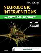 Neurologic Interventions for Physical Therapy