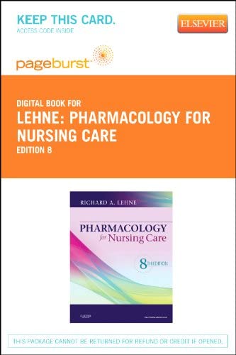 Pharmacology for Nursing Care: Pageburst Retail User Guide and Access Code