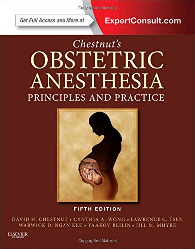 Chestnut's Obstetric Anesthesia