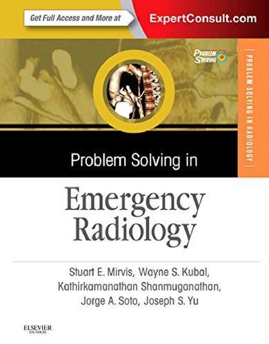 Problem Solving in Emergency Radiology E-Book