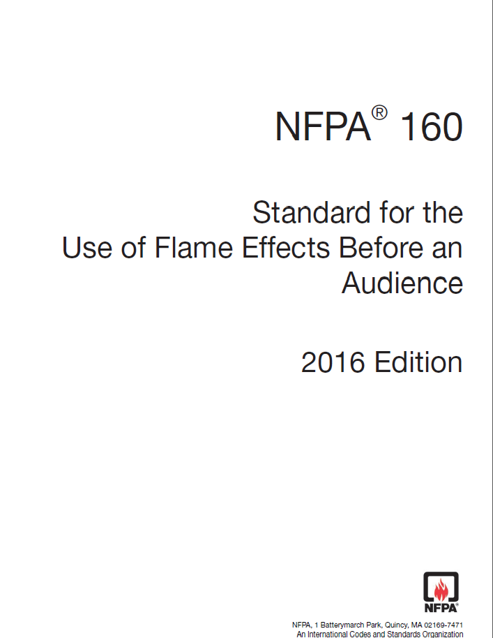 NFPA 160 (2016) Standard for the Use of Flame Effects Before an Audience