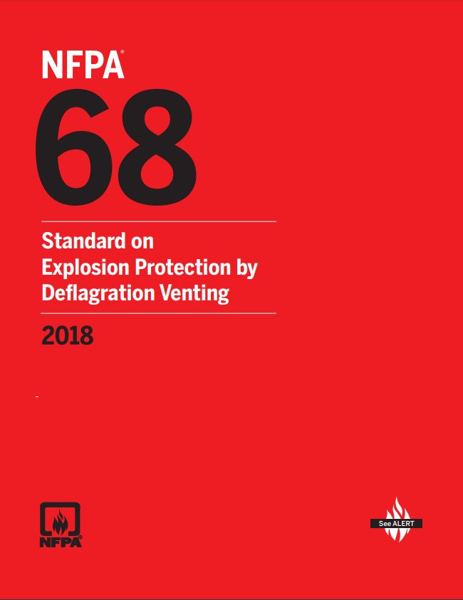 NFPA 68, Standard on Explosion Protection by Deflagration Venting, 2018 Edition