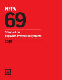 NFPA 69, Standard on Explosion Prevention Systems, 2019