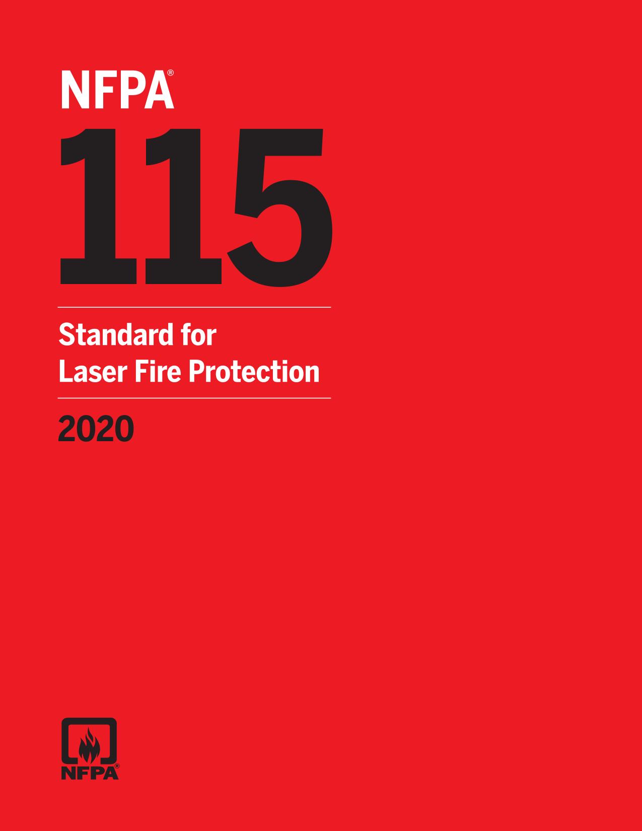 NFPA 115 : Standard for Laser Fire Protection 2020 Edition