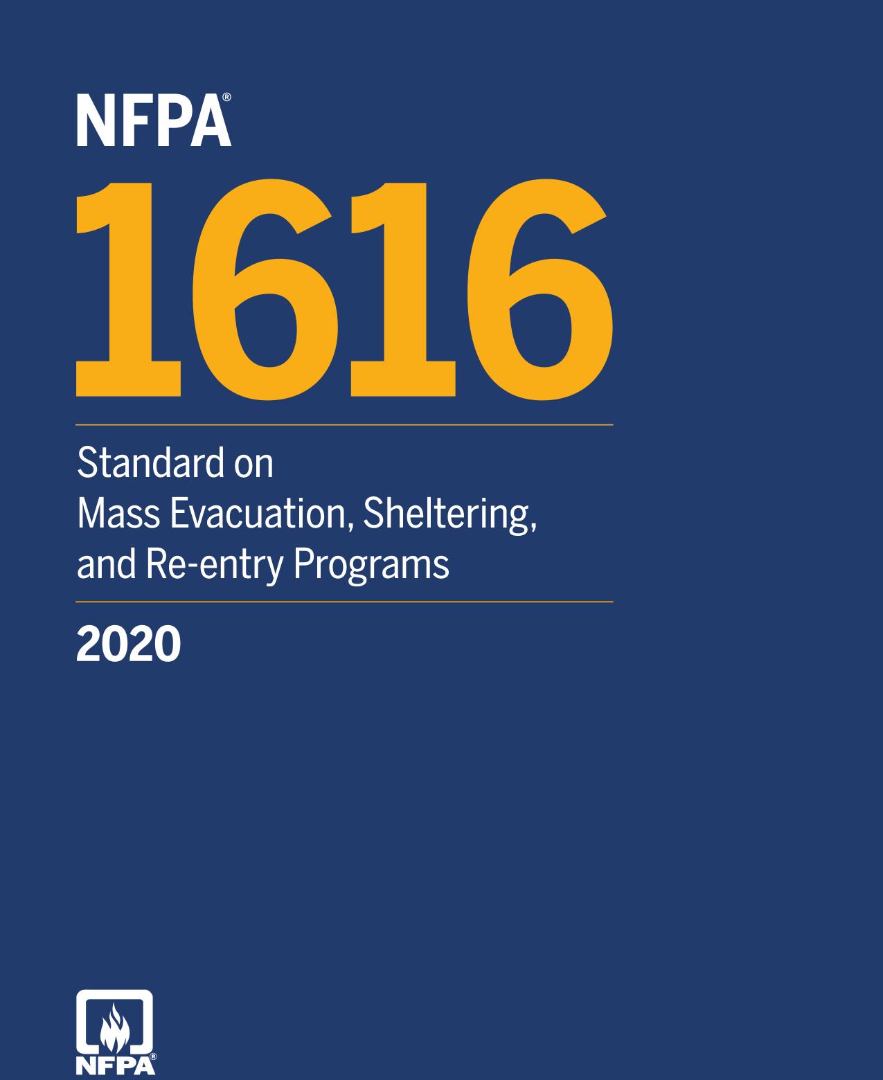 NFPA 1616 : standard on mass evacuation, sheltering, and re-entry programs 2020