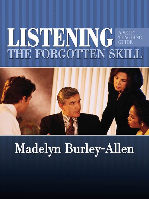 Listening--The Forgotten Skill