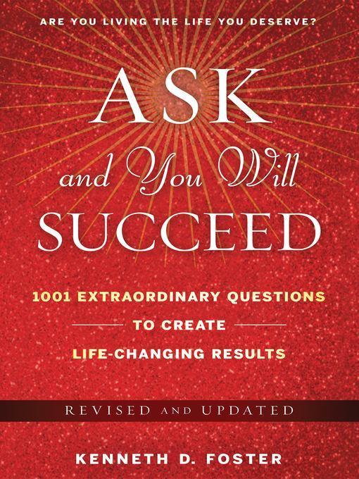 Ask and You Will Succeed