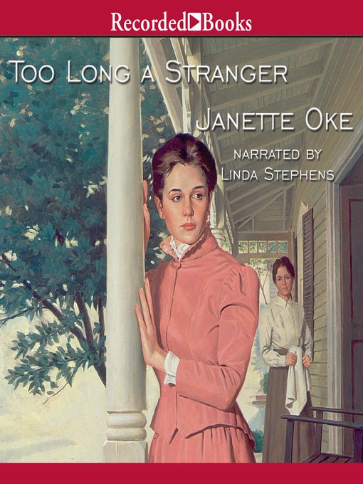 Too Long a Stranger