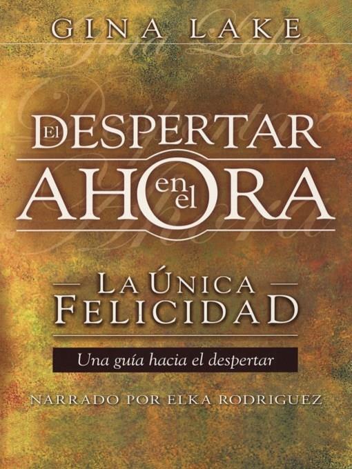 Despertar en el ahora (Awakening in the Now)