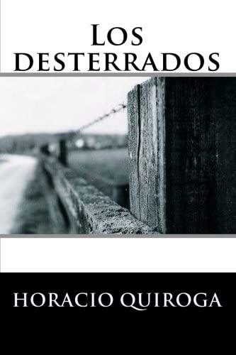 Los desterrados (Spanish Edition)