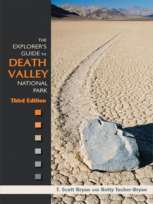 The Explorer's Guide to Death Valley National Park