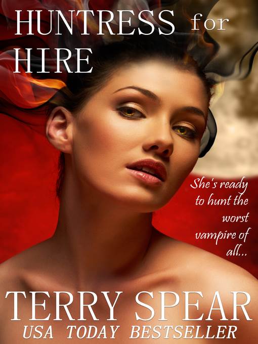 Huntress for Hire, a Vampire Romantic Suspense