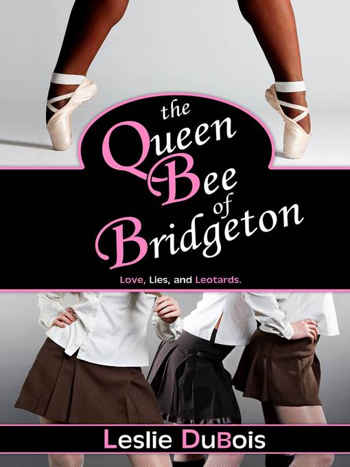 The Queen Bee of Bridgeton (Dancing Dream #1)