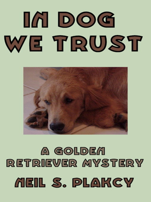 In Dog We Trust