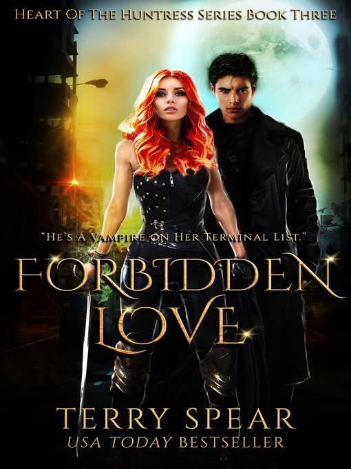 Forbidden Love, a Vampire Romantic Suspense