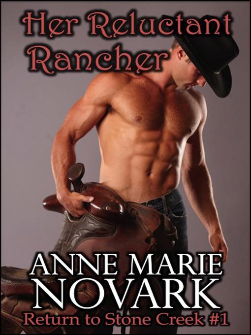 Her Reluctant Rancher