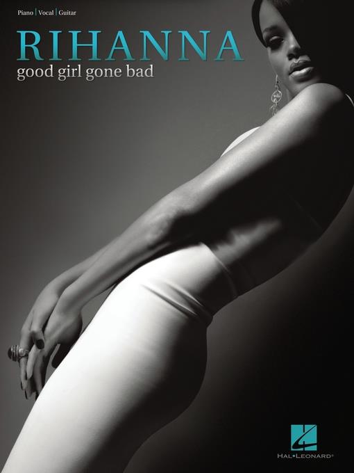 Rihanna--Good Girl Gone Bad (Songbook)