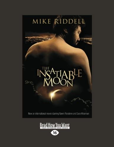 The Insatiable Moon