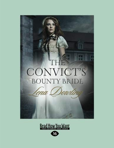 The Convict's Bounty Bride