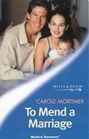 To Mend a Marriage (Bachelor Sisters, #1)