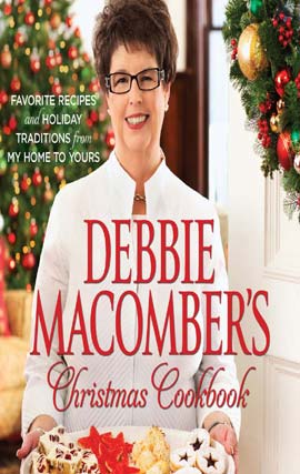 Debbie Macomber's Christmas Cookbook