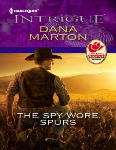 The Spy Wore Spurs