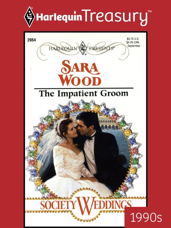 The Impatient Groom (Harlequin Presents, #2054)